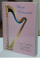 HINÁRIO PENTECOSTAL - HARPA CRISTÃ - ASSEMBLÉIA DE DEUS - PEQUENA - ACOMPANHA GRÁTIS 53 CORINHOS PENTECOSTAIS CONHECIDOS
